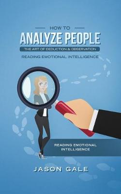 Book cover for How To Analyze People The Art of Deduction & Observation