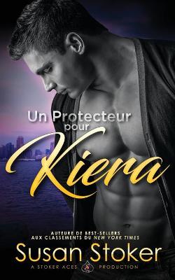Book cover for Un protecteur pour Kiera