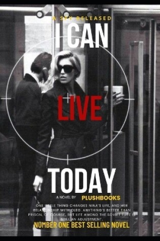 Cover of I Can Live Today