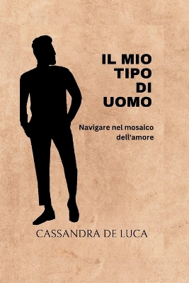 Book cover for Il Mio Tipo Di Uomo