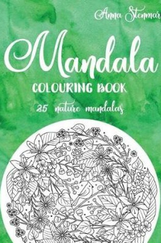 Cover of Mandala Colouring Book - 25 Nature Mandalas