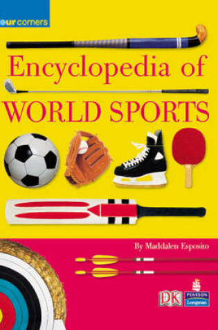 Cover of Four Corners: Encyclopedia of World Sports