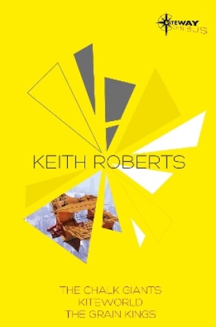 Cover of Keith Roberts SF Gateway Omnibus