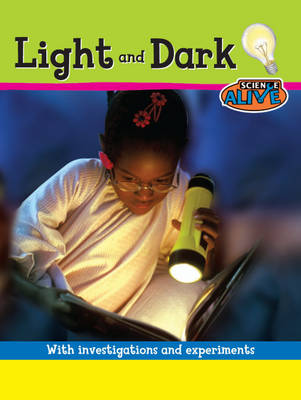 Book cover for Science Alive: Light and Dark