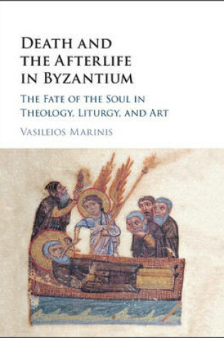 Cover of Death and the Afterlife in Byzantium