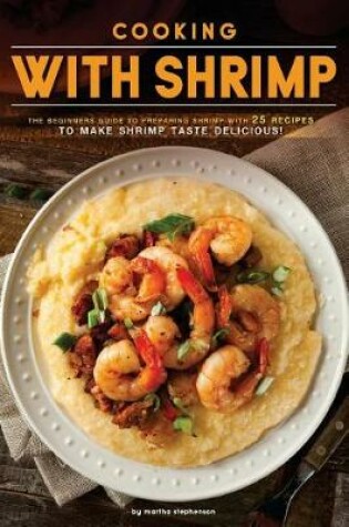 Cover of Cooking with Shrimp