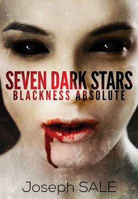 Book cover for Seven Dark Stars: Blackness Absolute