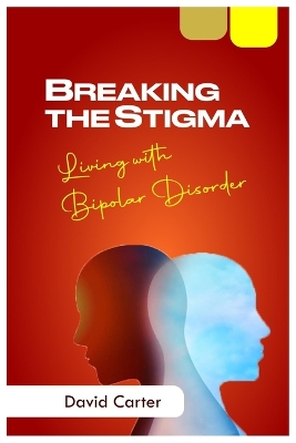 Book cover for Breaking the Stigma