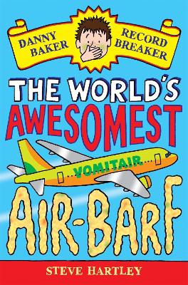 Cover of The World's Awesomest Air-Barf