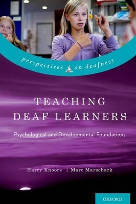 Book cover for Teaching Deaf Learners