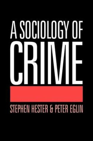 Cover of A Sociology of Crime