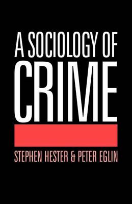 Book cover for A Sociology of Crime