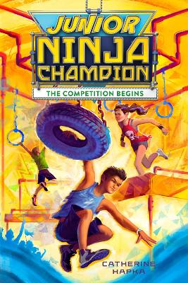 Book cover for Junior Ninja Champion: The Competition Begins