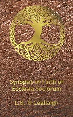 Book cover for Synopsis of Faith of Ecclesia Seclorum