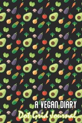 Book cover for Dot Grid Journal-A Vegan Diary