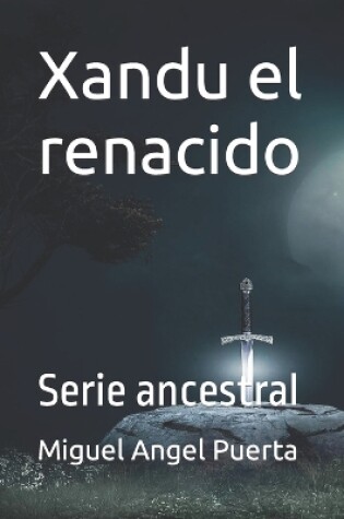 Cover of Xandu el renacido