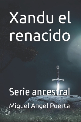 Book cover for Xandu el renacido