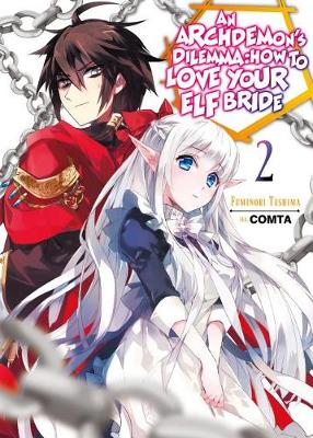 Book cover for An Archdemon's Dilemma: How to Love Your Elf Bride: Volume 2