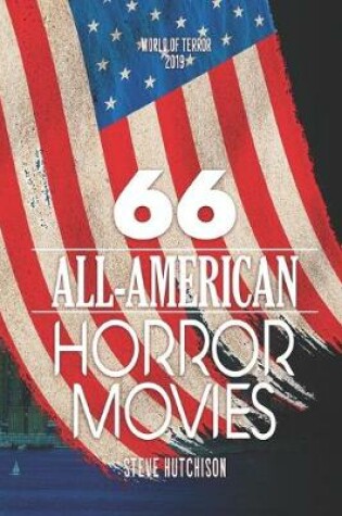 Cover of 66 All-American Horror Movies