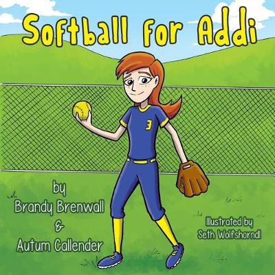 Cover of Softball for Addi