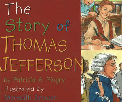 Book cover for The Story of Thomas Jefferson