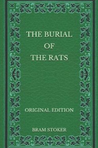 Cover of The Burial of the Rats - Original Edition