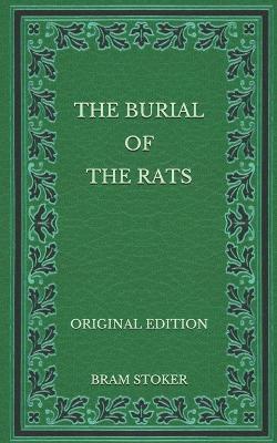 Book cover for The Burial of the Rats - Original Edition