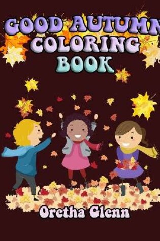 Cover of Good Autumn Coloring Book