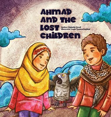 Cover of Ahmad and the Lost Children