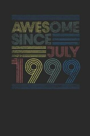 Cover of Awesome Since July 1999
