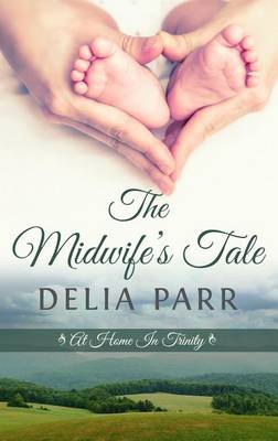 Book cover for The Midwife's Tale