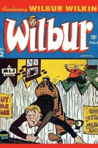 Cover of Wilbur Comics #2