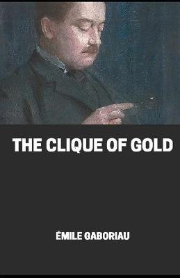 Book cover for Clique of Gold illustrated