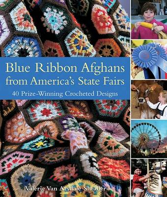 Book cover for Blue Ribbon Afghans from America's State Fairs