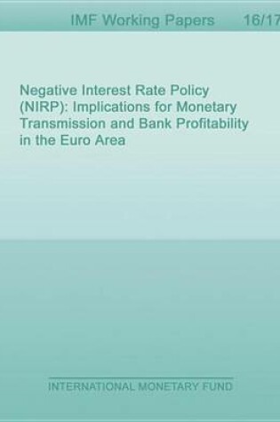 Cover of Negative Interest Rate Policy (Nirp)