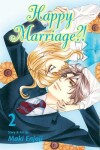 Book cover for Happy Marriage?!, Vol. 2