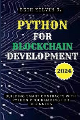 Cover of Python for Blockchain Development 2024