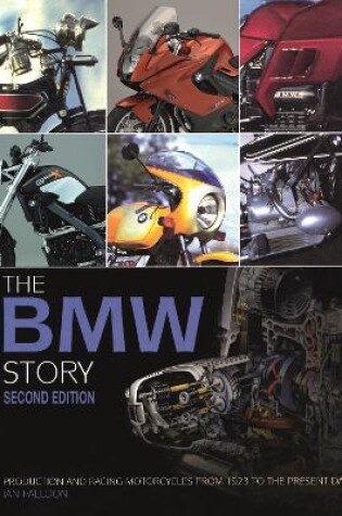 Cover of The BMW Motorcycle Story – Second Edition