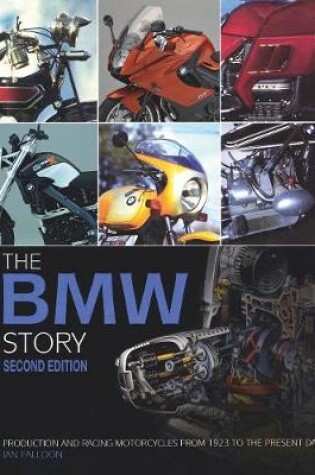 Cover of The BMW Motorcycle Story - second edition