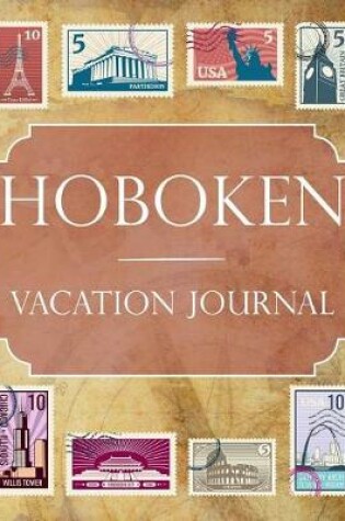 Cover of Hoboken Vacation Journal