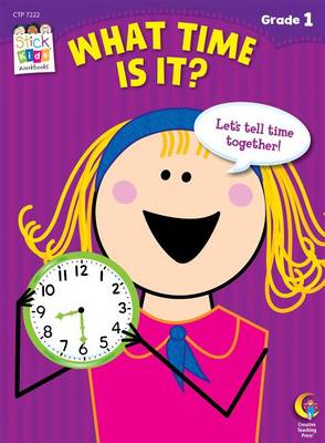 Cover of What Time Is It? Stick Kids Workbook