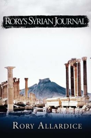 Cover of Rory's Syrian Journal