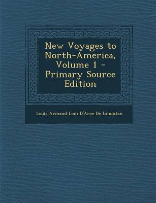 Book cover for New Voyages to North-America, Volume 1 - Primary Source Edition