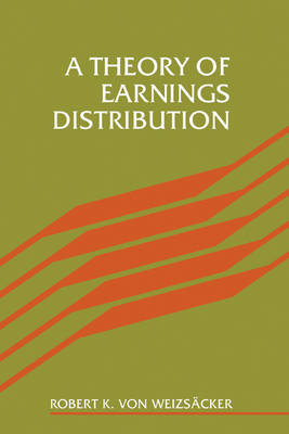 Book cover for A Theory of Earnings Distribution