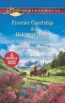 Book cover for Frontier Courtship & Hideaway Home