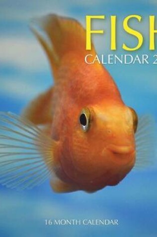 Cover of Fish Calendar 2017