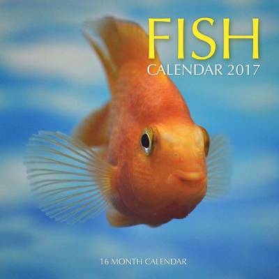 Book cover for Fish Calendar 2017