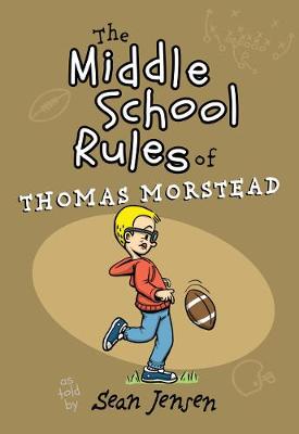 Book cover for The Middle School Rules of Thomas Morstead