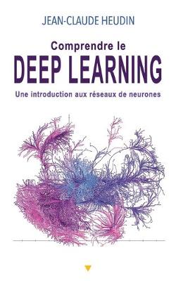 Cover of Comprendre le Deep Learning