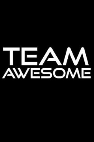 Cover of Team Awesome